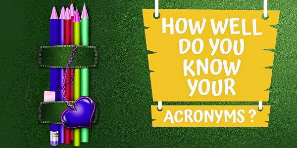 These Acronyms Look Easy, But Don’t Be Fooled — Most People Fail