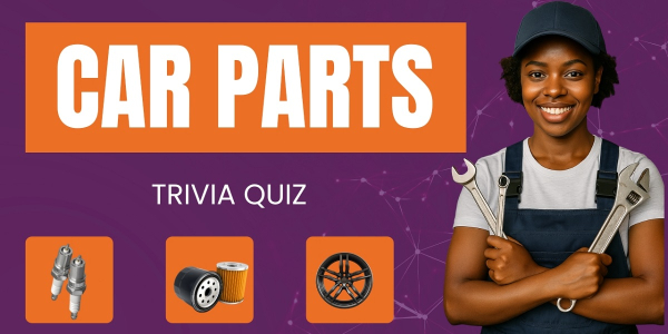 Can You Outsmart This Car Parts Quiz? Most Girls Don’t Make It to the End