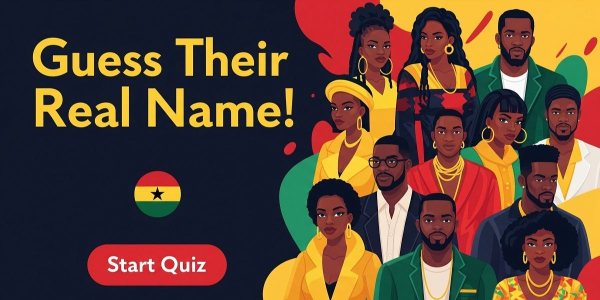 What’s Their Real Name? – A Ghanaian Celeb Identity Challenge!